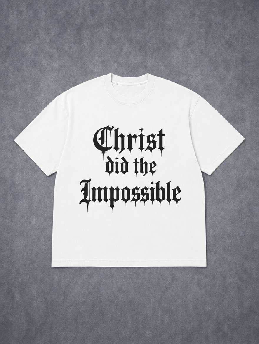 Christ Did The Impossible Heavyweight Drop-Shoulder Tee